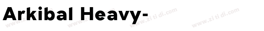 Arkibal Heavy字体转换